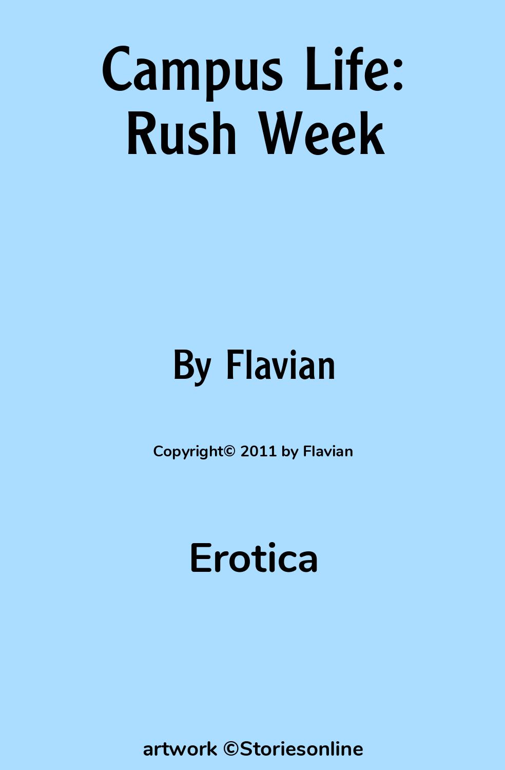 Erotica Sex Story: Campus Life: Rush Week: Chapter 10 by Flavian