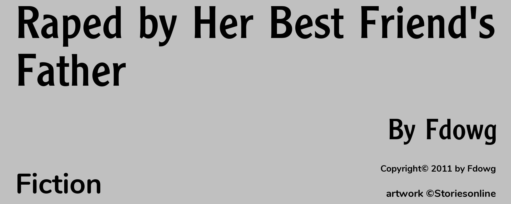 Raped by Her Best Friend's Father - Cover