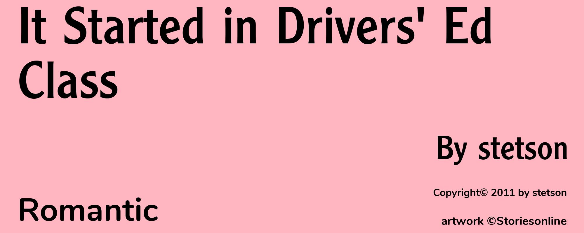 It Started in Drivers' Ed Class - Cover
