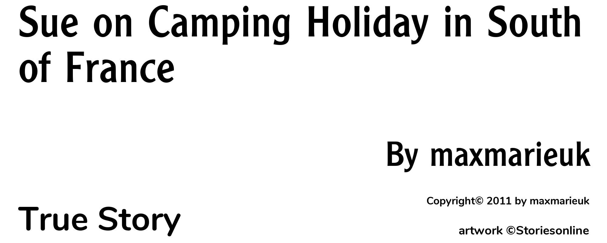 Sue on Camping Holiday in South of France - Cover