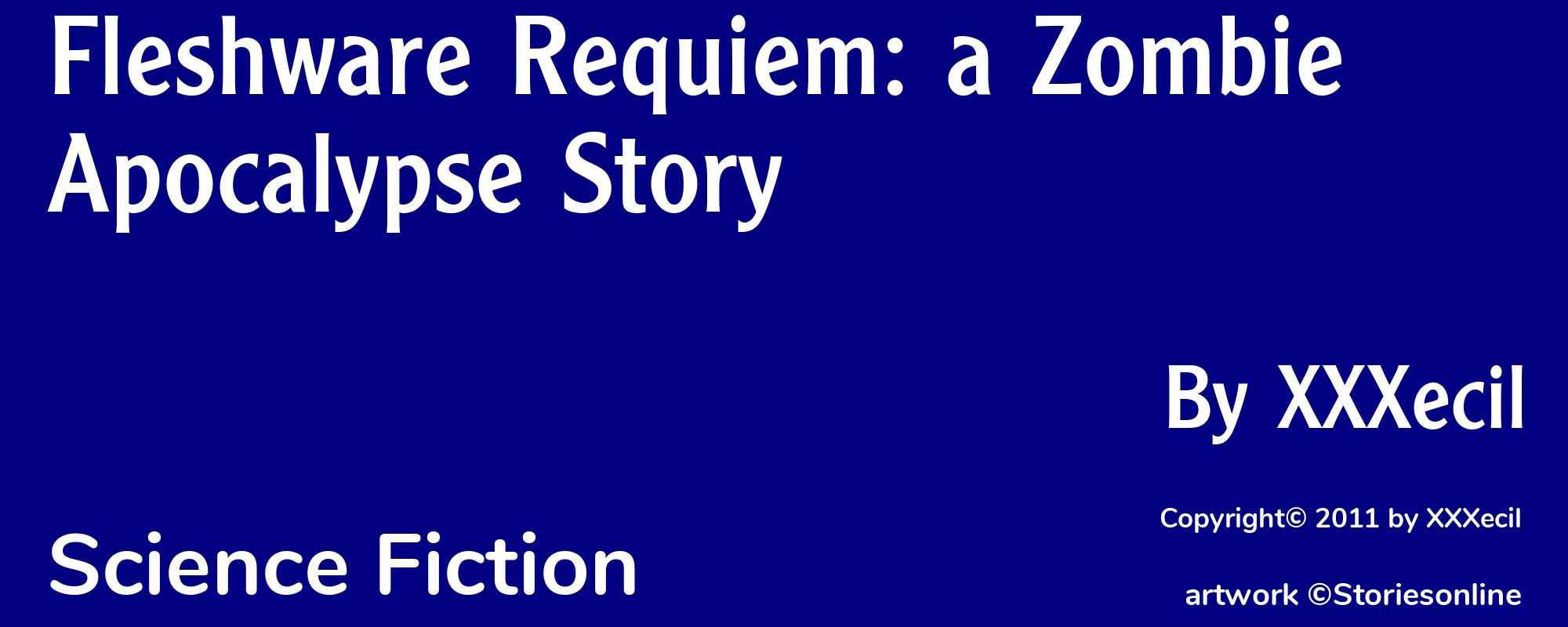 Fleshware Requiem: a Zombie Apocalypse Story - Cover