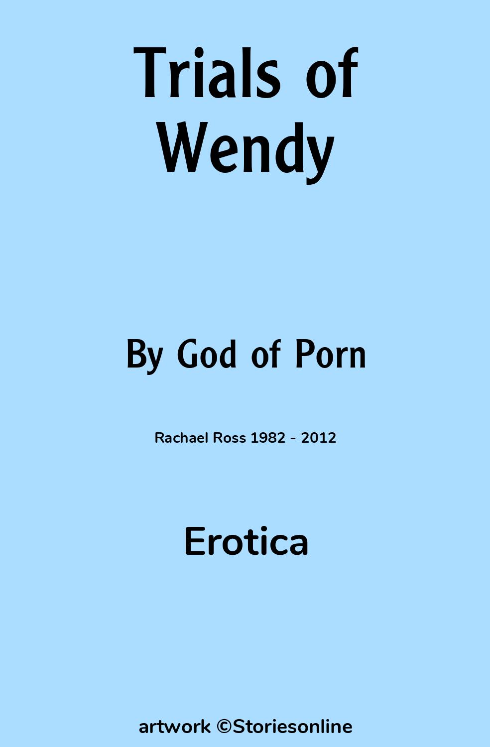 Trials of Wendy - Erotica Sex Story