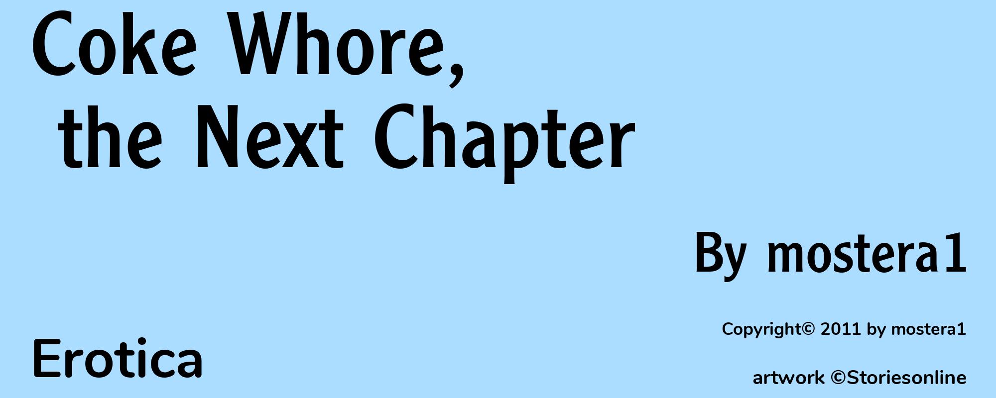 Coke Whore, the Next Chapter - Cover