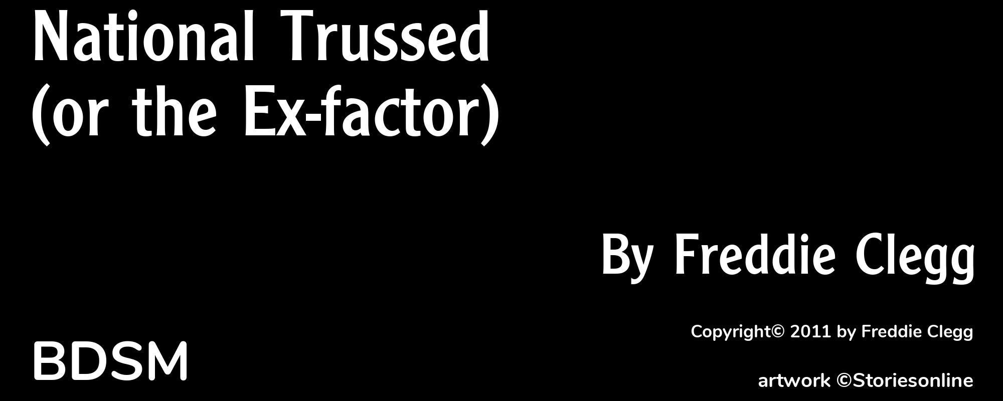 National Trussed (or the Ex-factor) - Cover