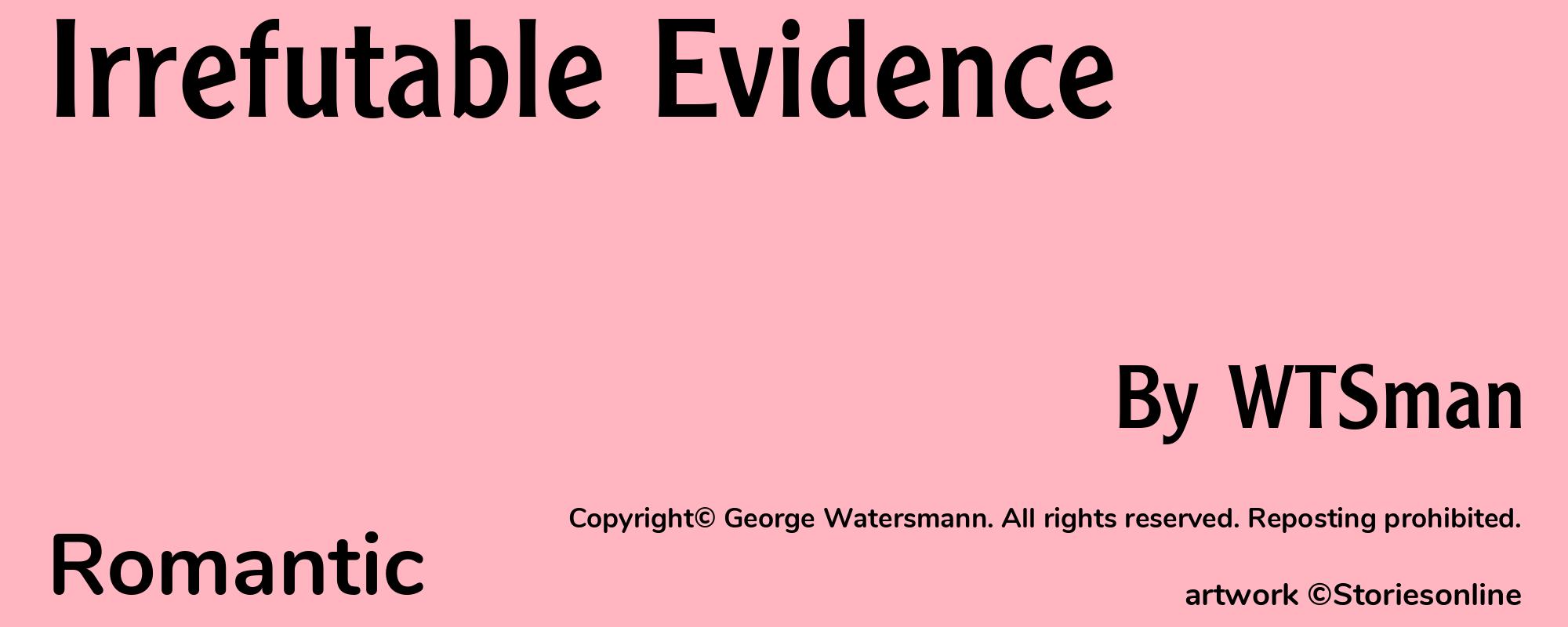 Irrefutable Evidence - Cover