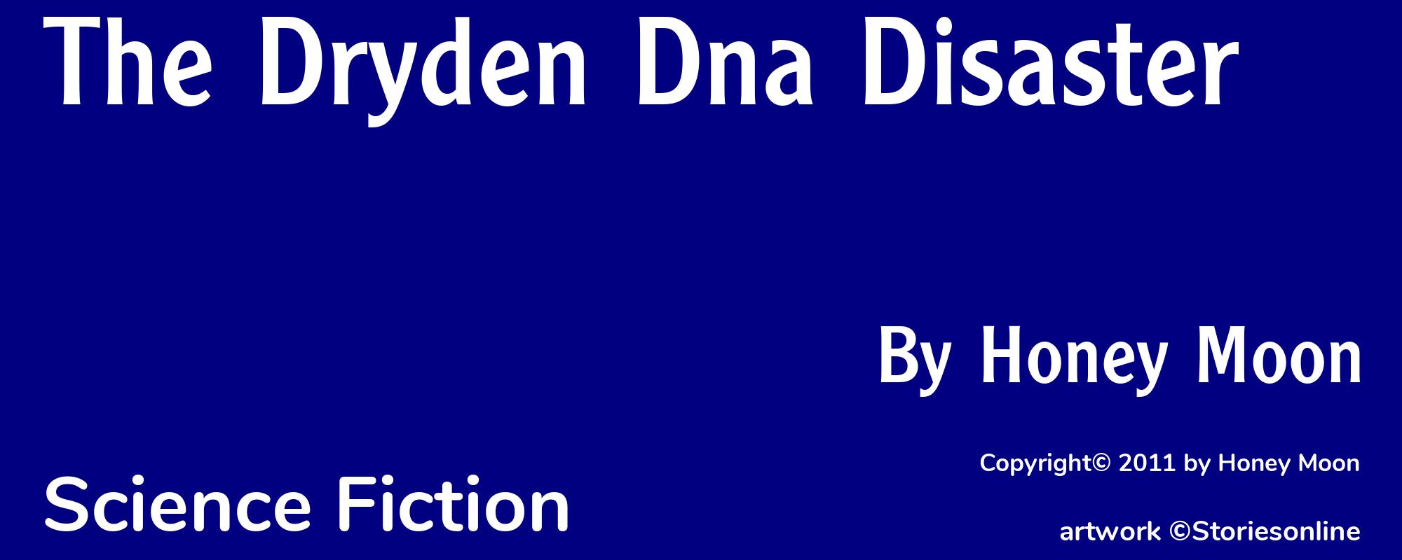The Dryden Dna Disaster - Cover