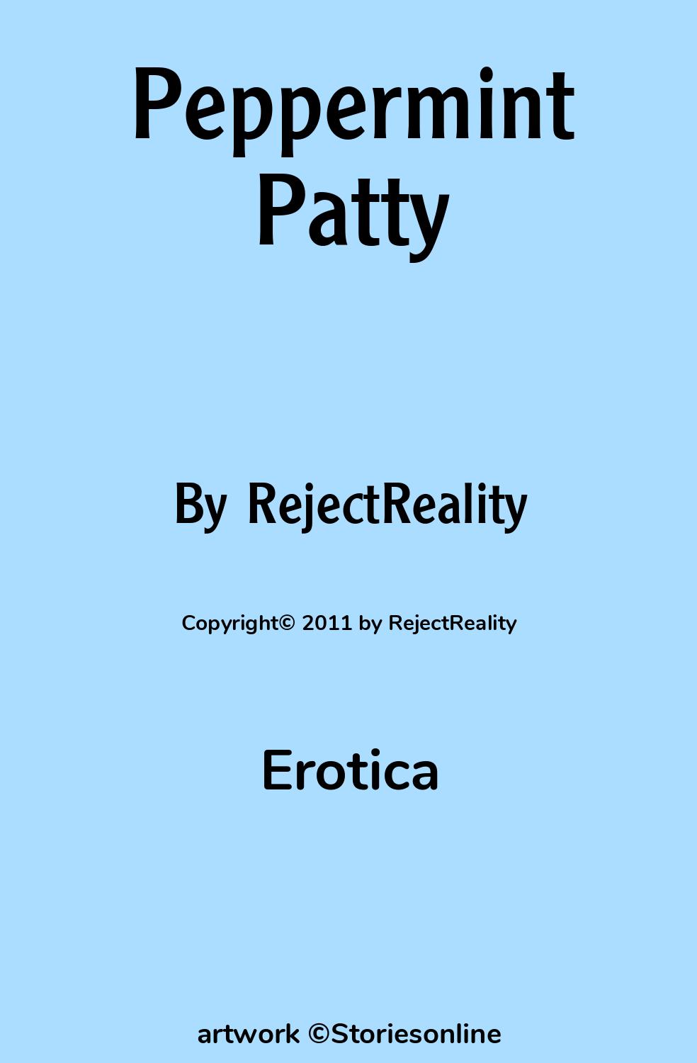 Peppermint Patty - Erotica Sex Story