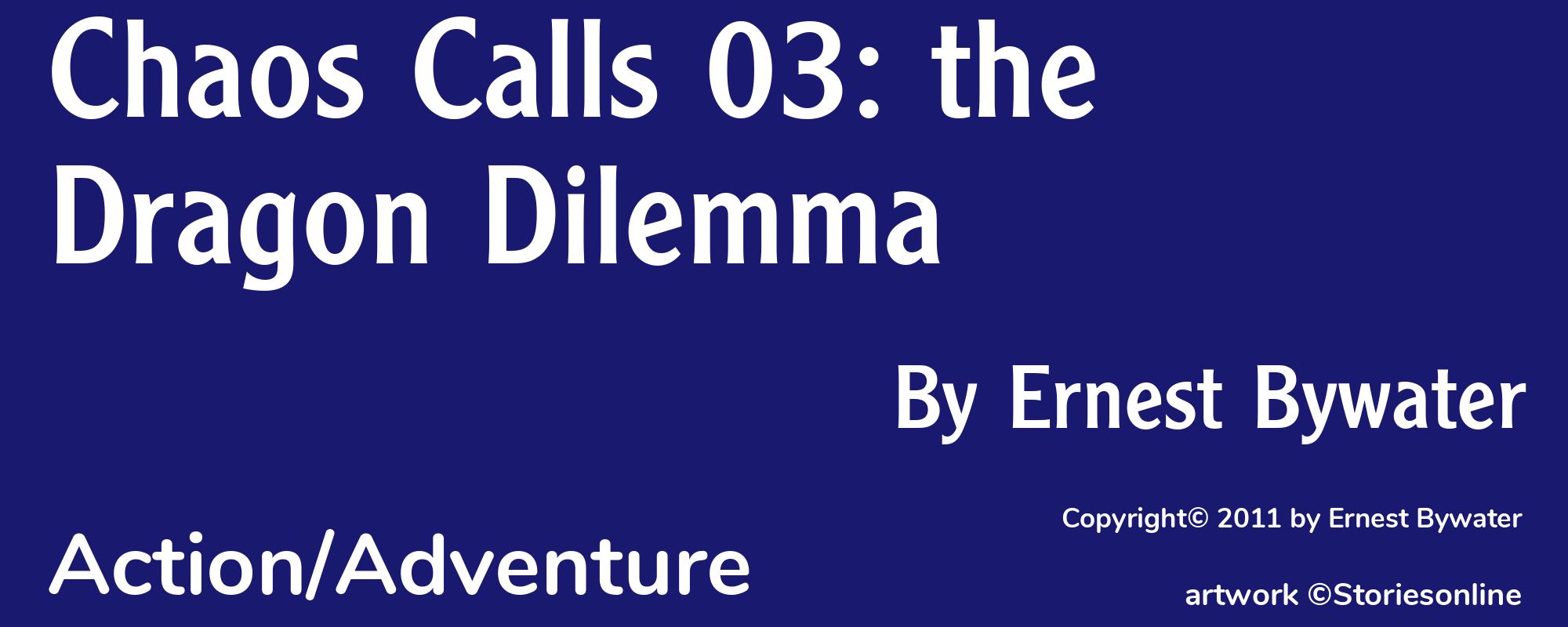 Chaos Calls 03: the Dragon Dilemma - Cover