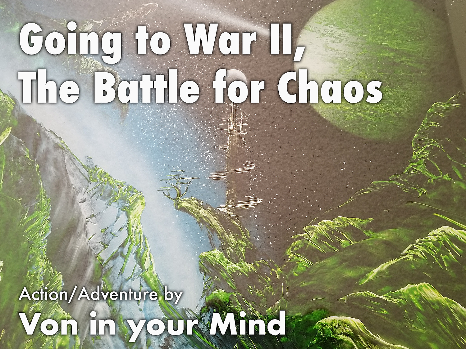 Going to War II, the Battle for Chaos - Cover