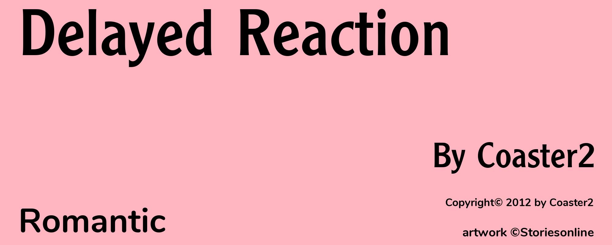 Delayed Reaction - Cover