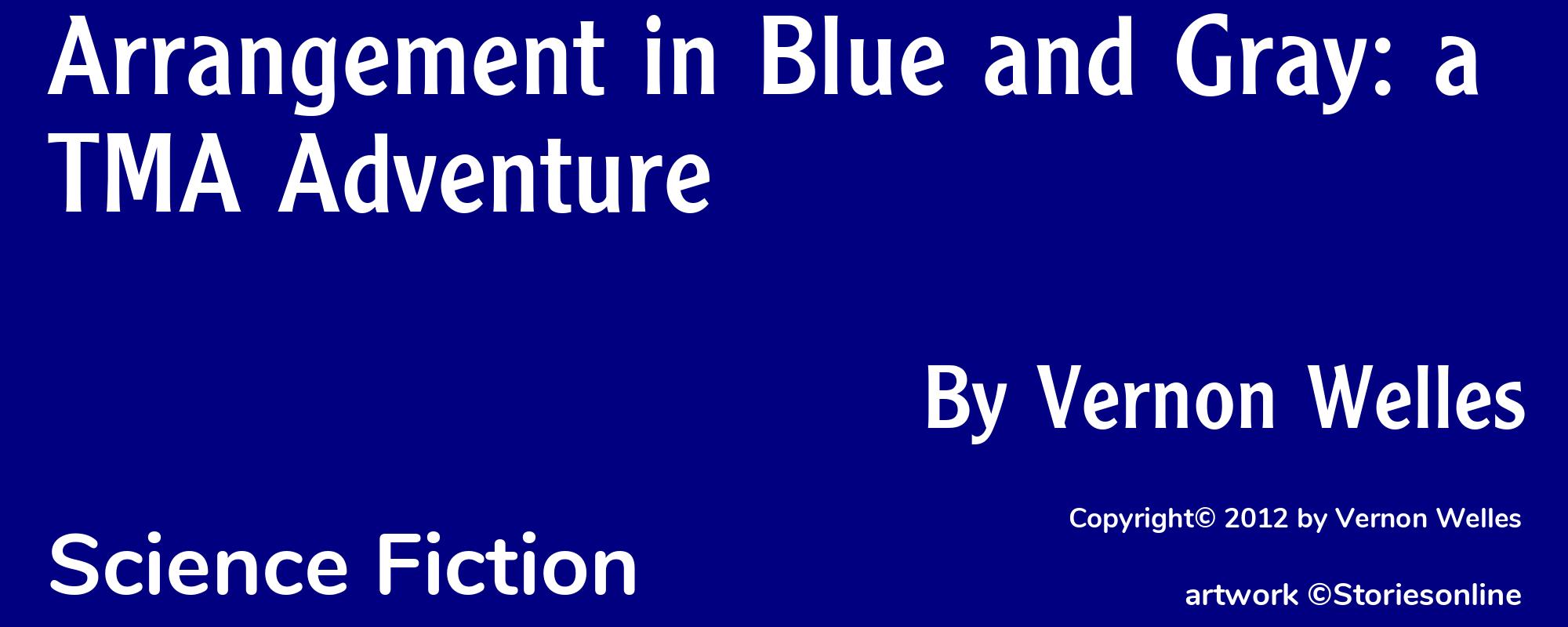 Arrangement in Blue and Gray: a TMA Adventure - Cover