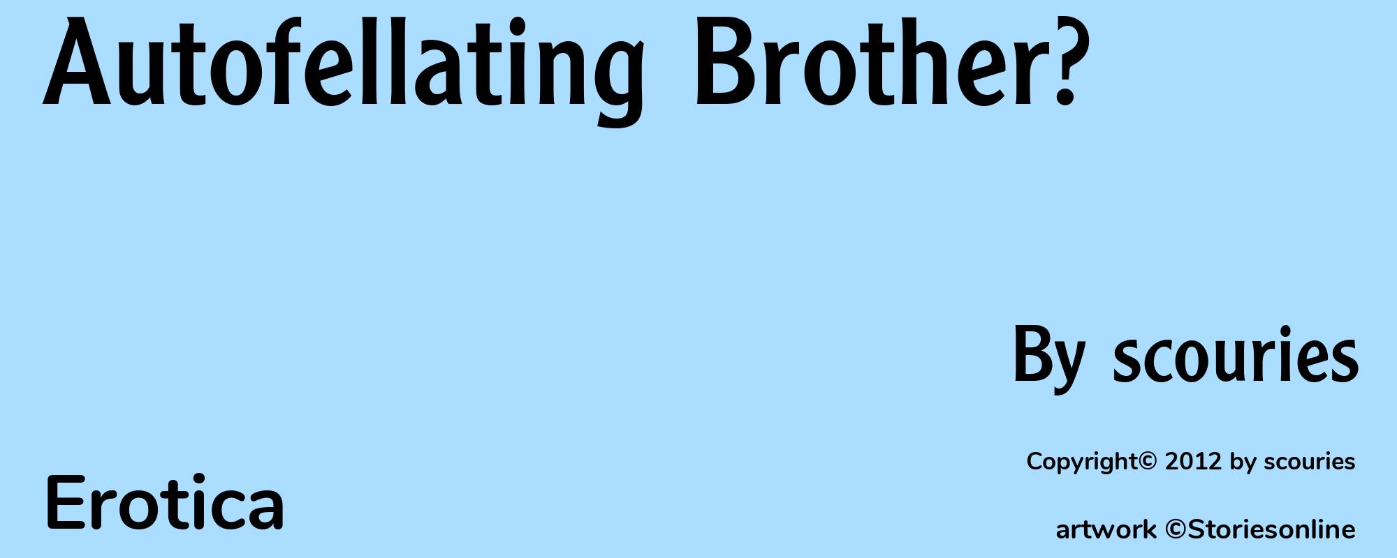 Autofellating Brother? - Cover