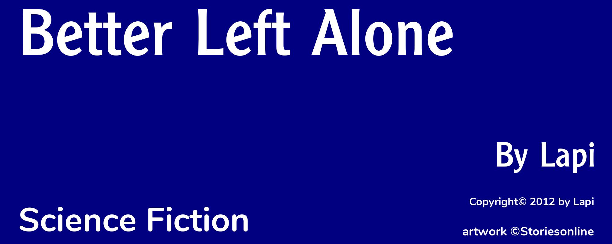 Better Left Alone - Cover