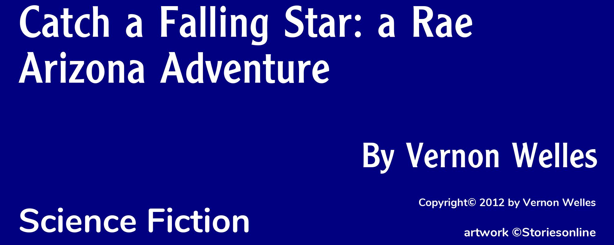 Catch a Falling Star: a Rae Arizona Adventure - Cover