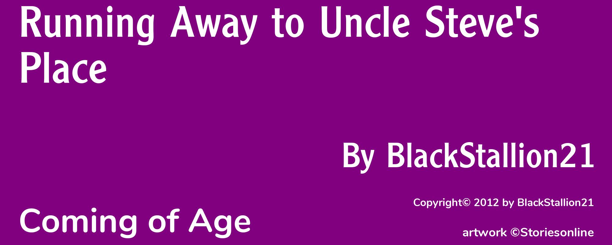 Running Away to Uncle Steve's Place - Cover
