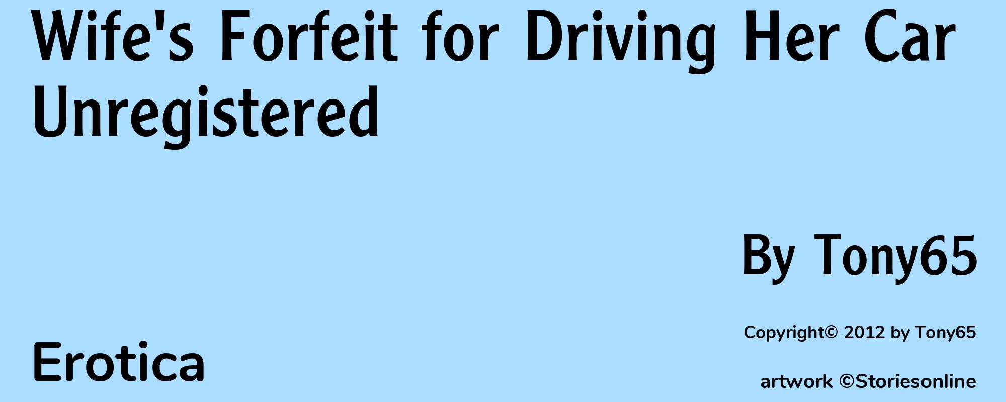 Wife's Forfeit for Driving Her Car Unregistered - Cover