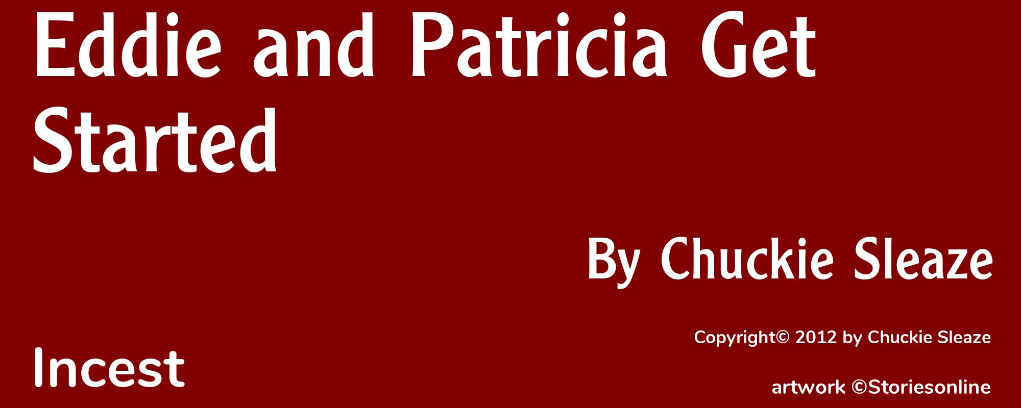 Eddie and Patricia Get Started - Cover