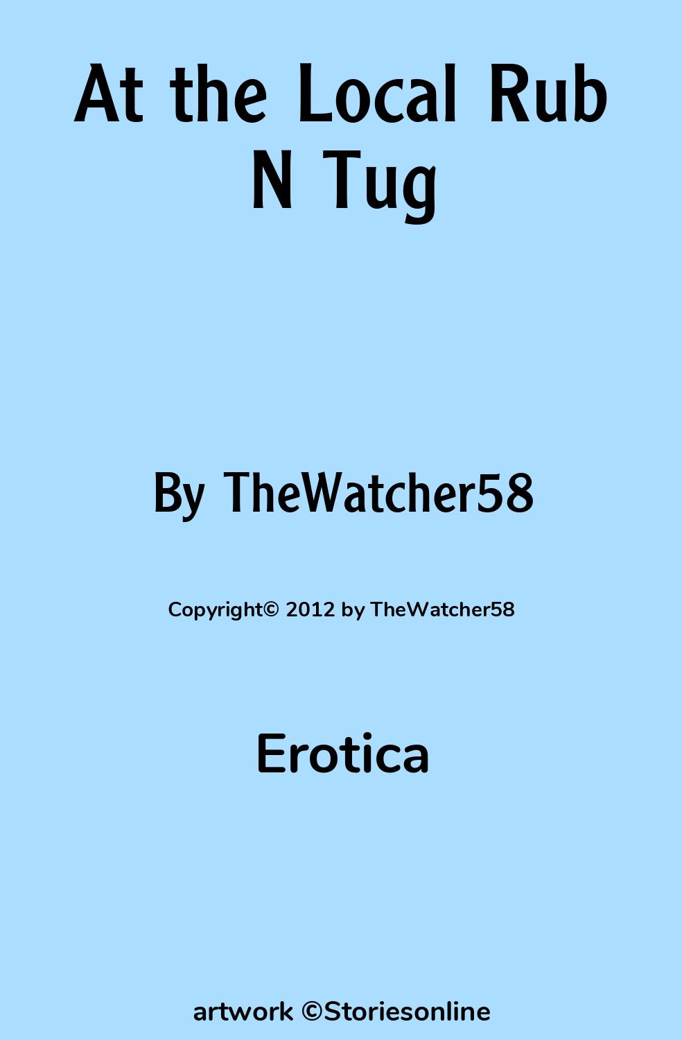 At the Local Rub N Tug - Erotica Sex Story