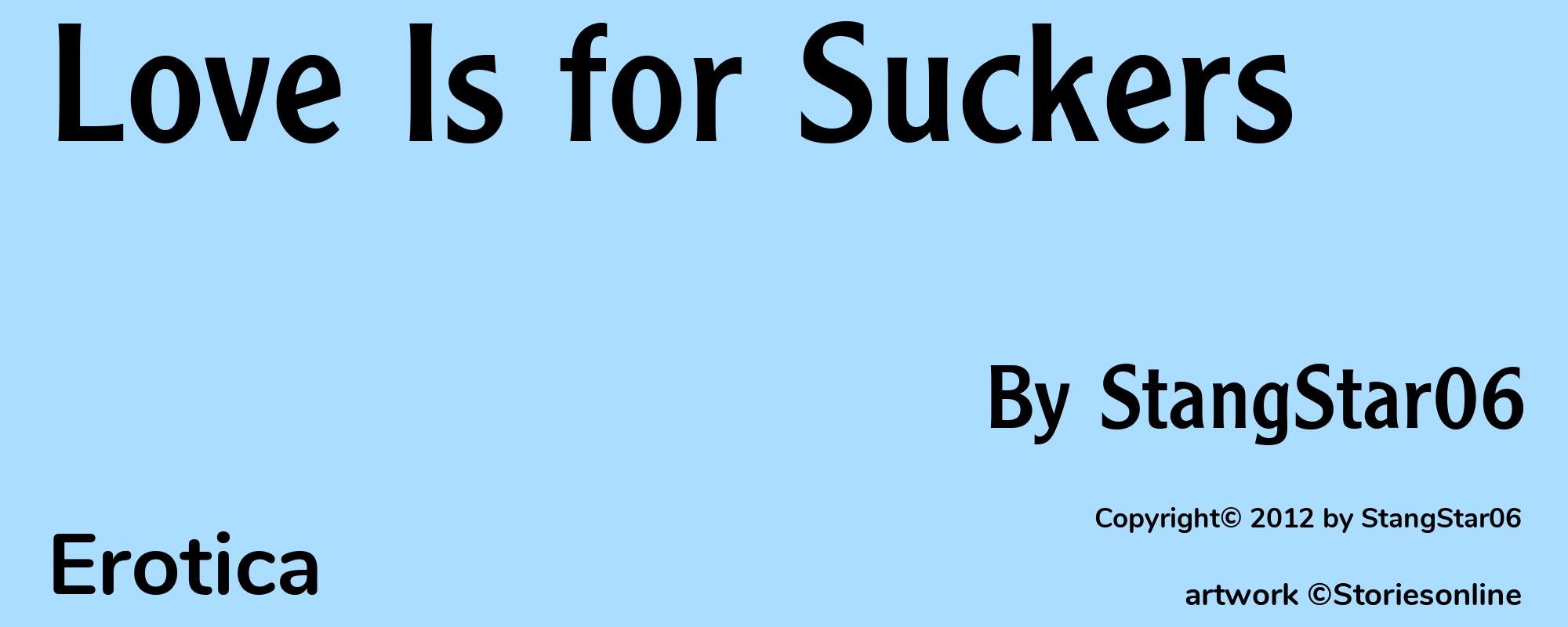 Love Is for Suckers - Cover