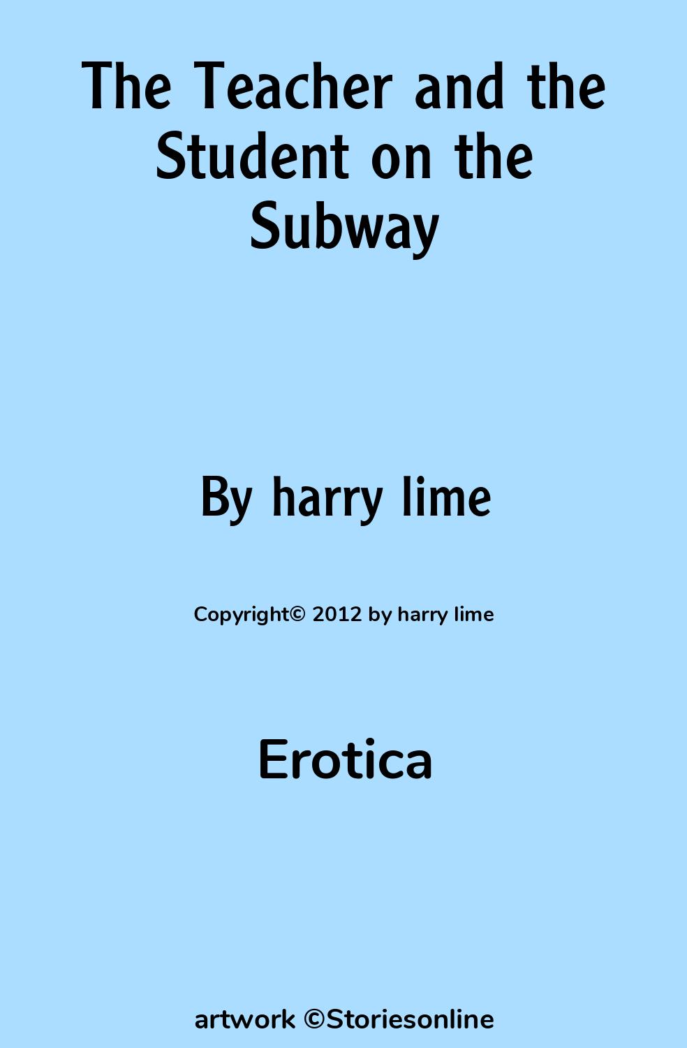 The Teacher and the Student on the Subway - Erotica Sex Story