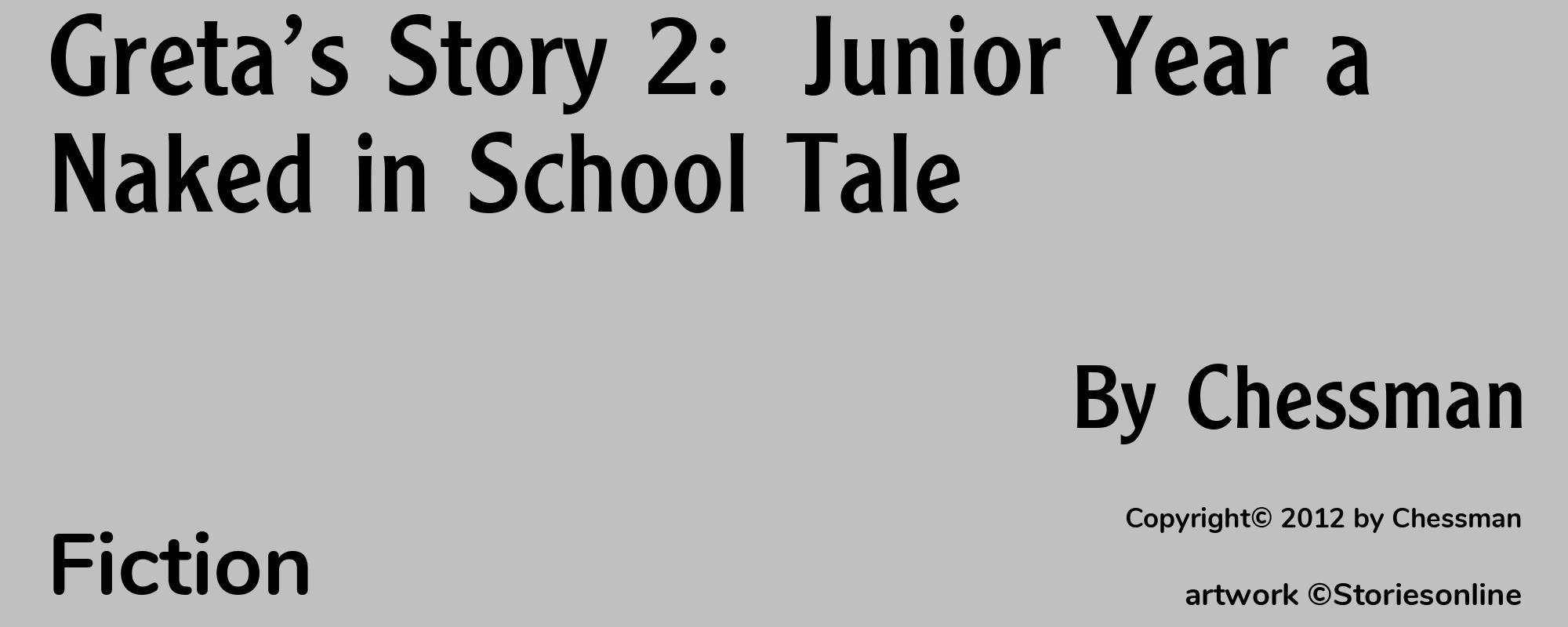 Greta’s Story 2:  Junior Year a Naked in School Tale - Cover