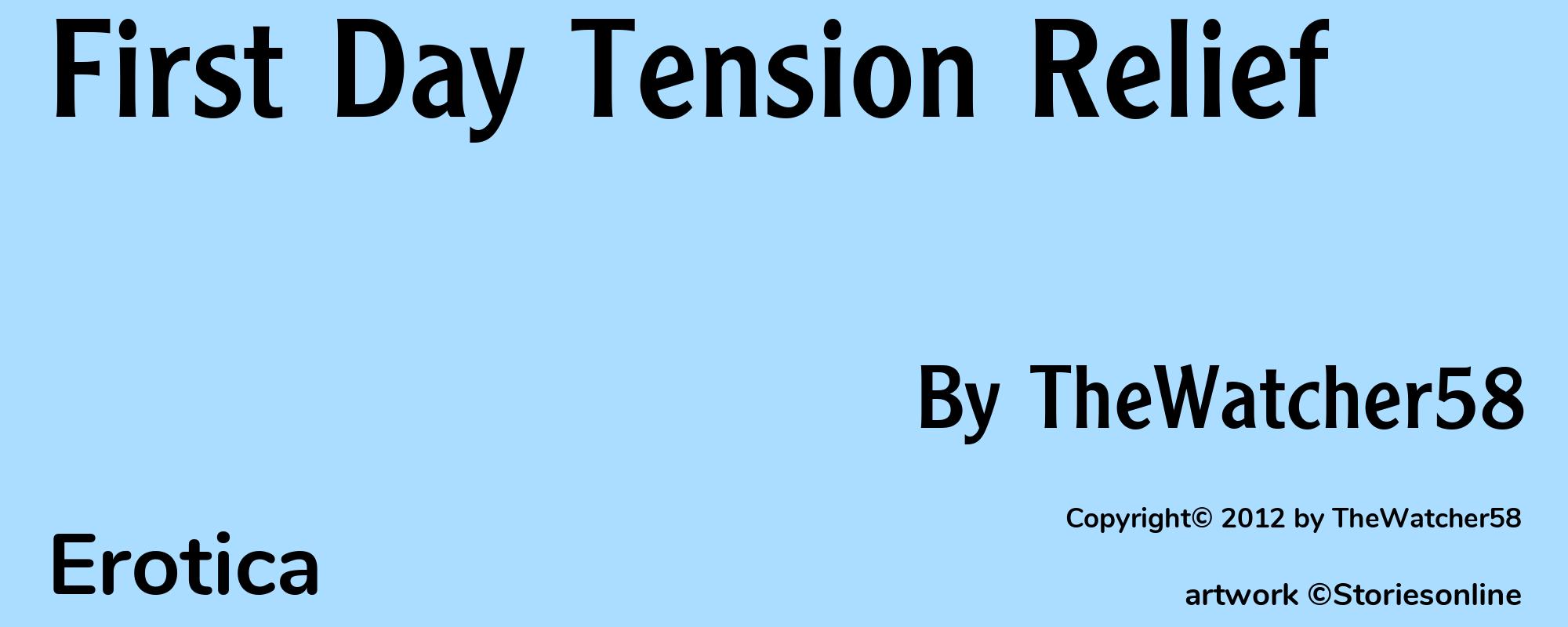 First Day Tension Relief - Cover