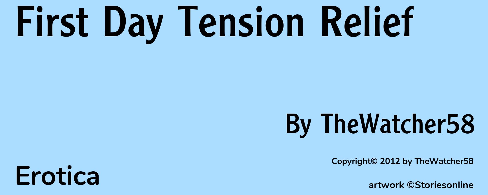 First Day Tension Relief - Cover