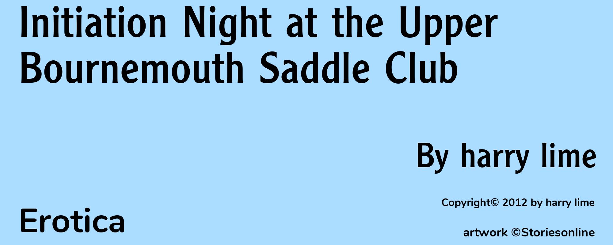 Initiation Night at the Upper Bournemouth Saddle Club - Cover