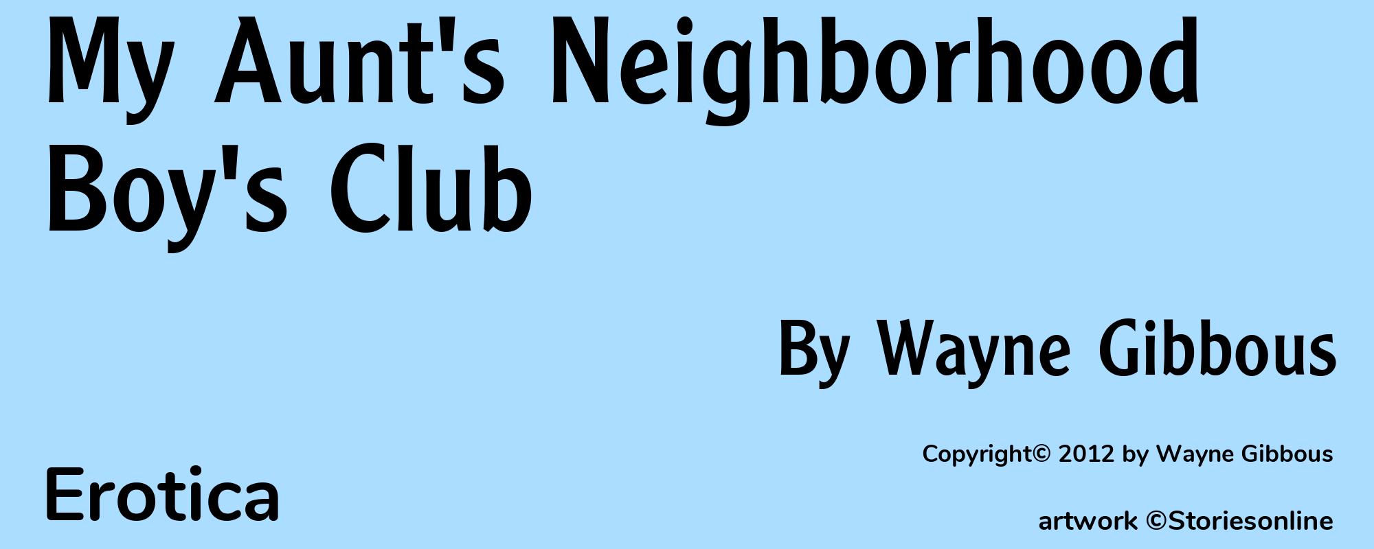 My Aunt's Neighborhood Boy's Club - Cover