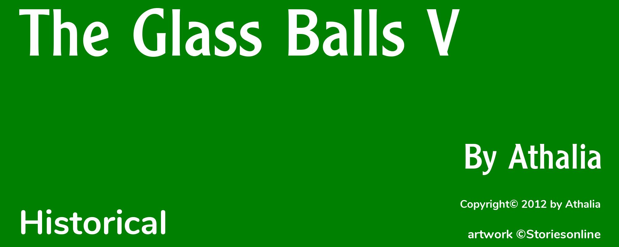 The Glass Balls V - Cover