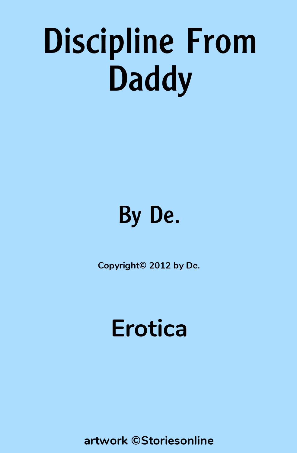 Discipline From Daddy - Erotica Sex Story