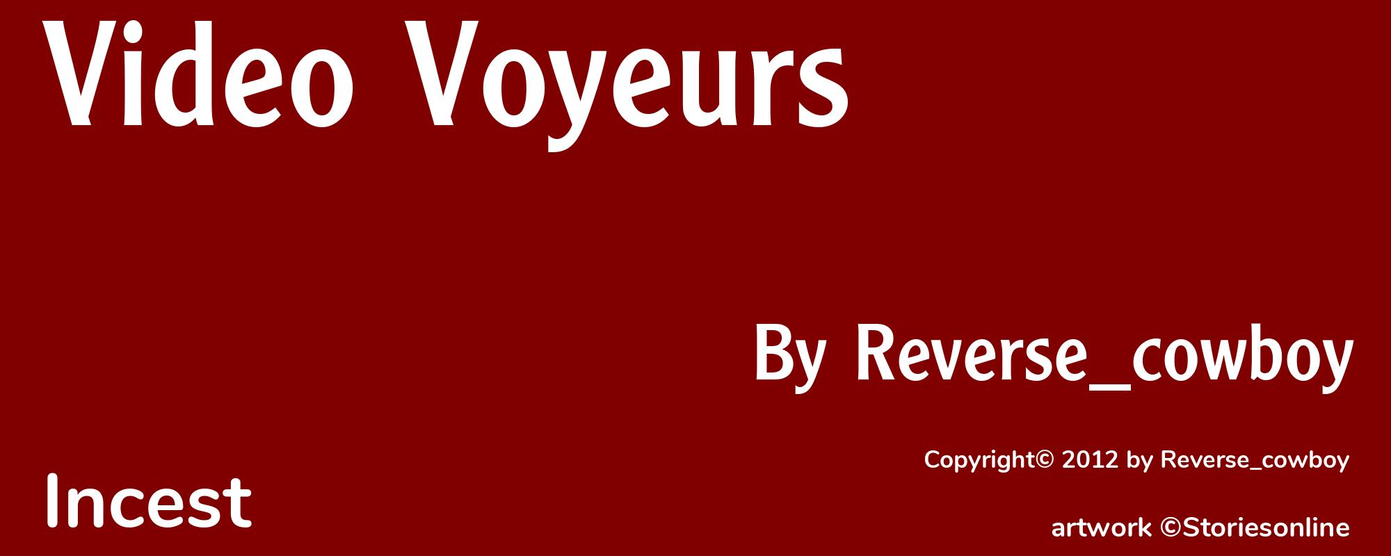 Video Voyeurs - Cover