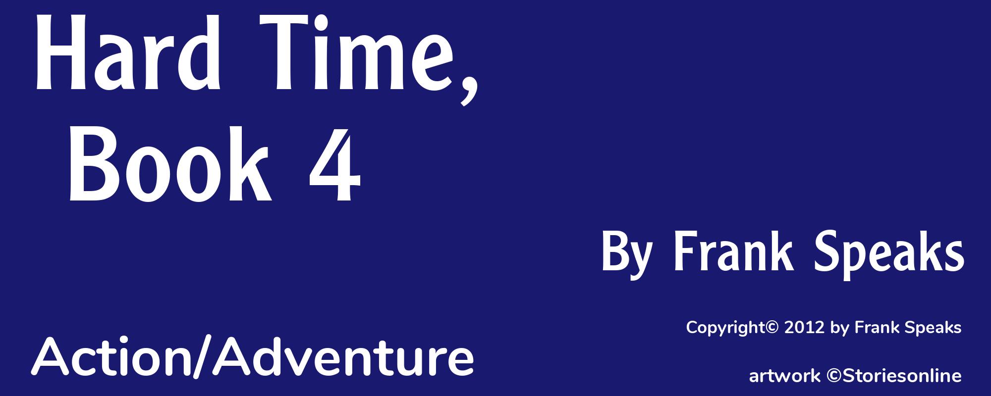 Hard Time, Book 4 - Cover