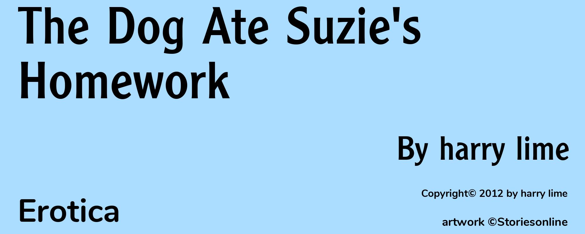 The Dog Ate Suzie's Homework - Cover