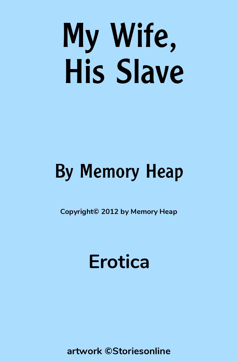 My Wife, His Slave - Erotica Sex Story