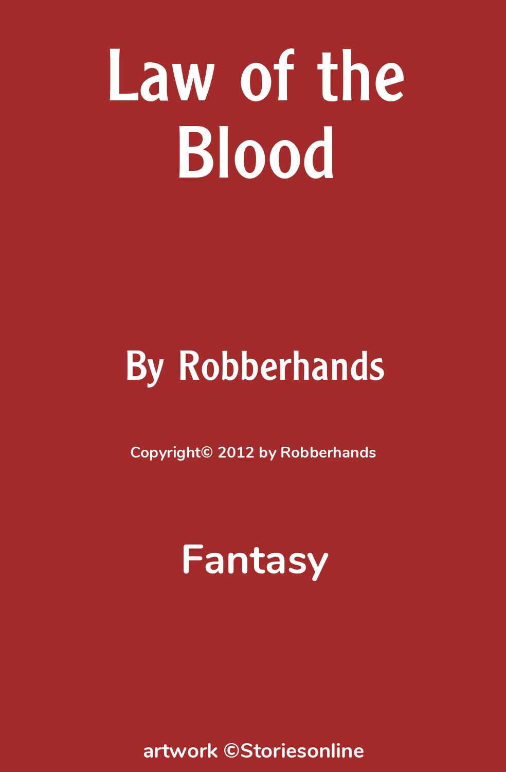 Fantasy Sex Story: Law of the Blood: Chapter 8: Learning To Be Free by  Robberhands