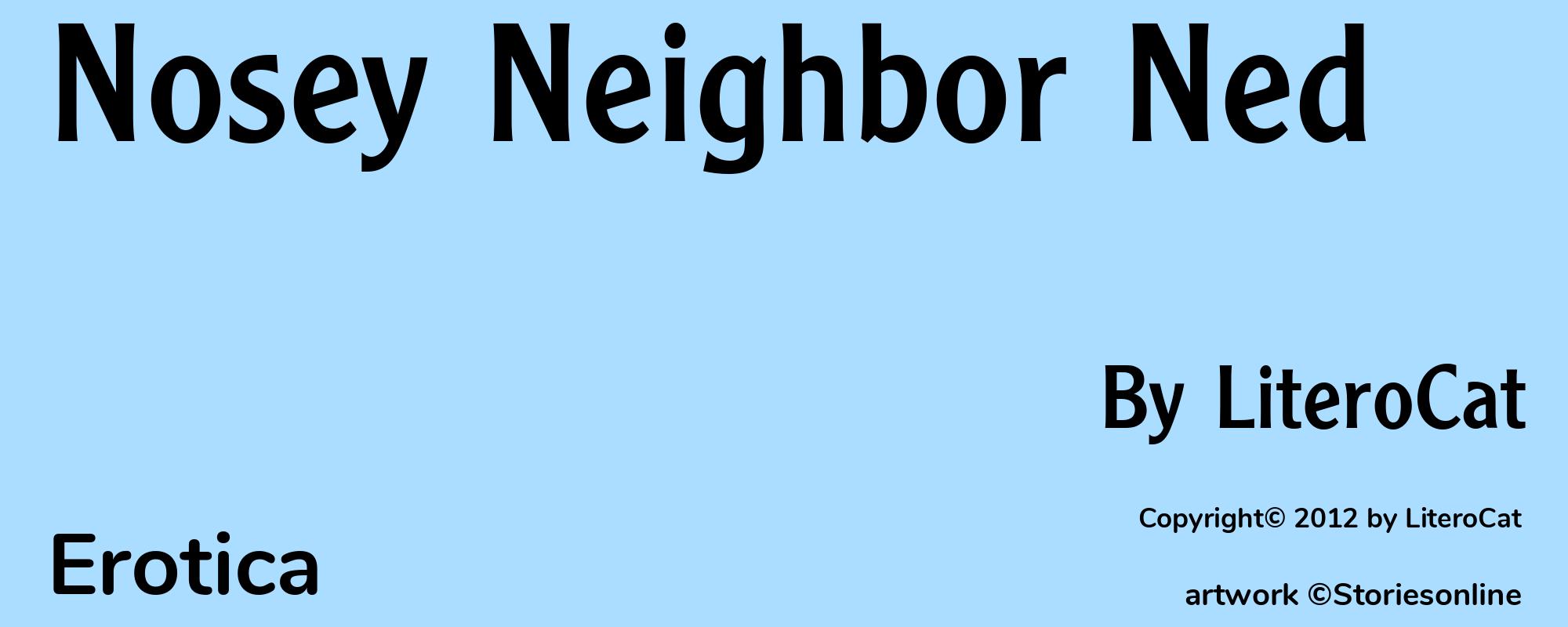 Nosey Neighbor Ned - Cover