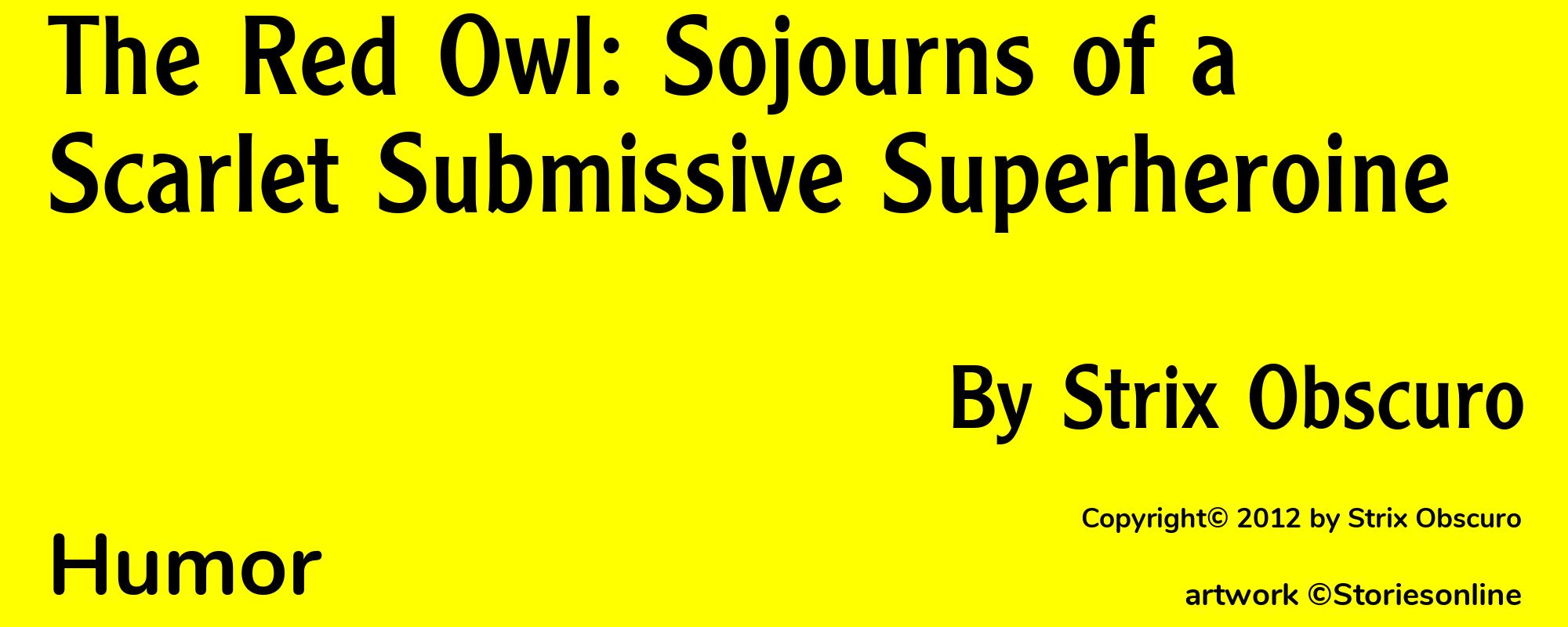 The Red Owl: Sojourns of a Scarlet Submissive Superheroine - Cover
