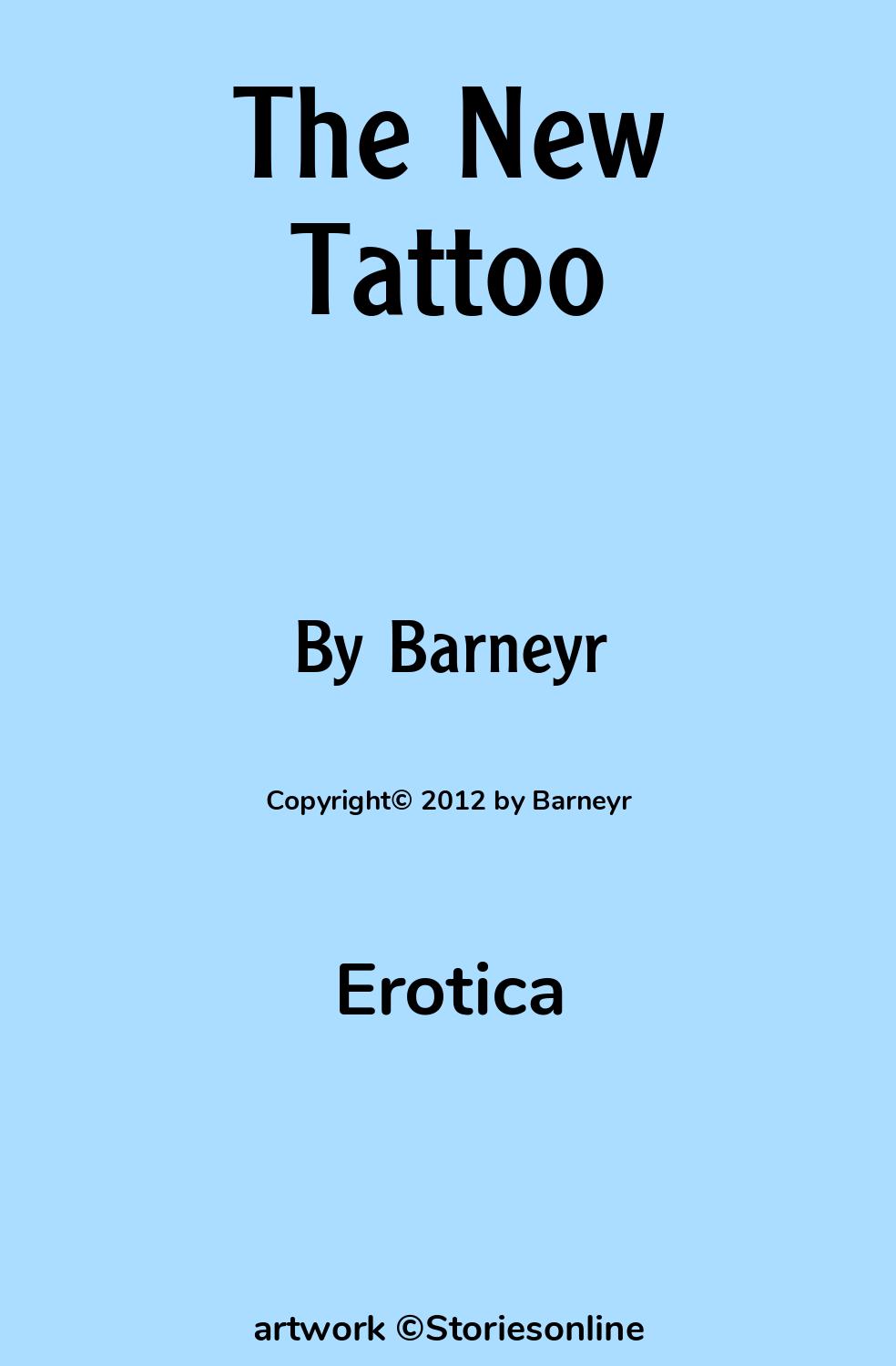 The New Tattoo - Erotica Sex Story