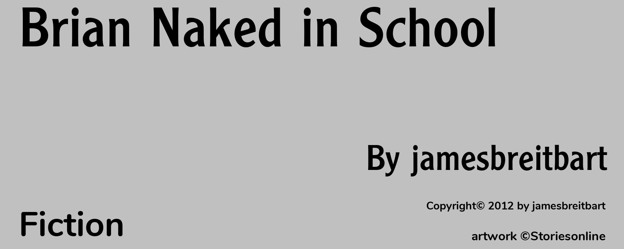 Brian Naked in School - Cover