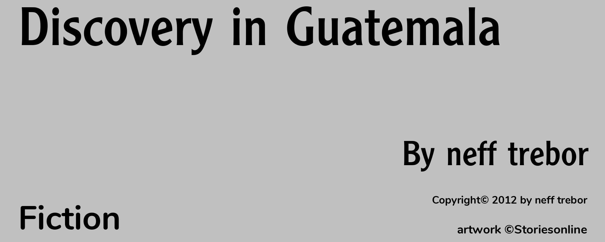 Discovery in Guatemala - Cover