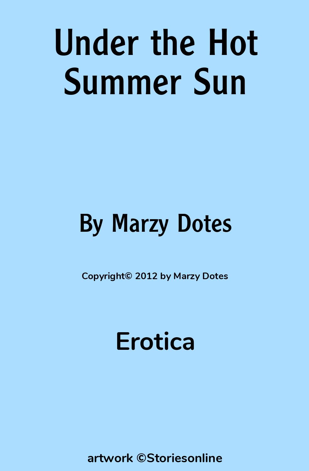 Under the Hot Summer Sun - Erotica Sex Story