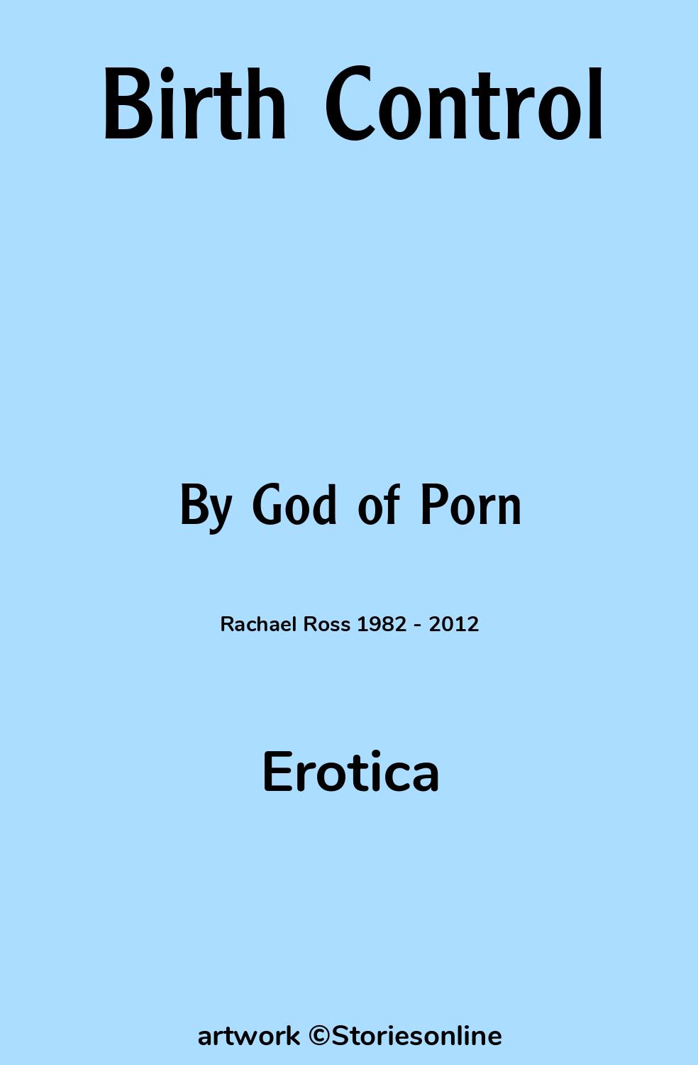 Birth Control - Erotica Sex Story