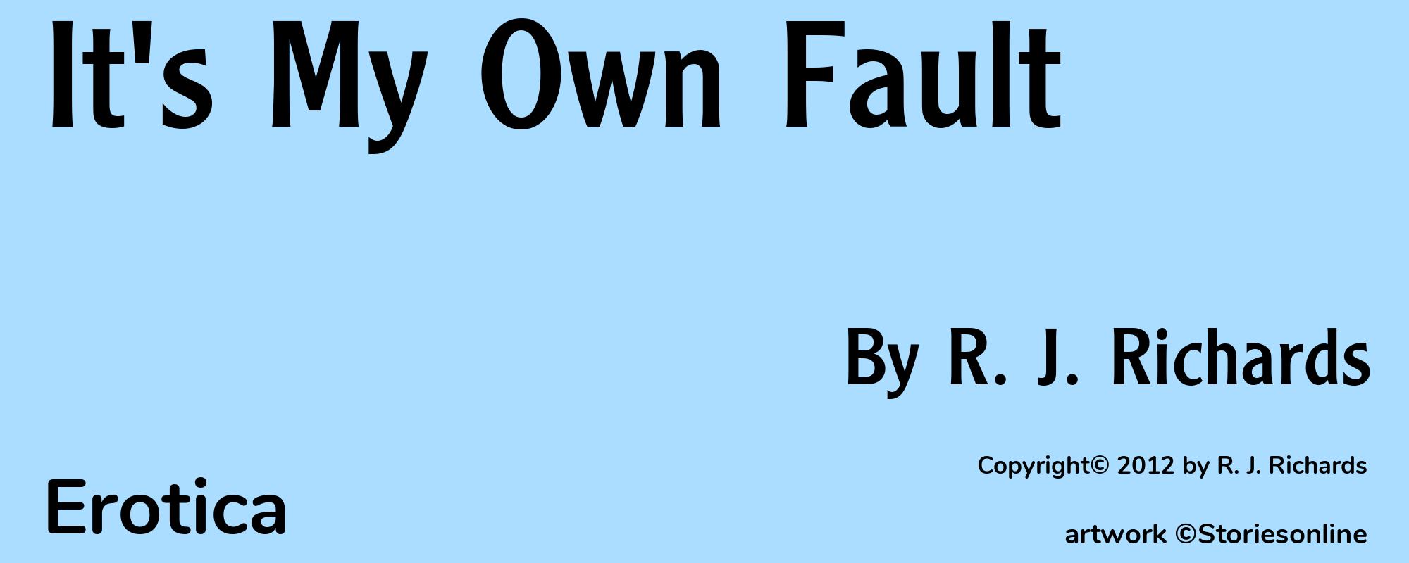 It's My Own Fault - Cover
