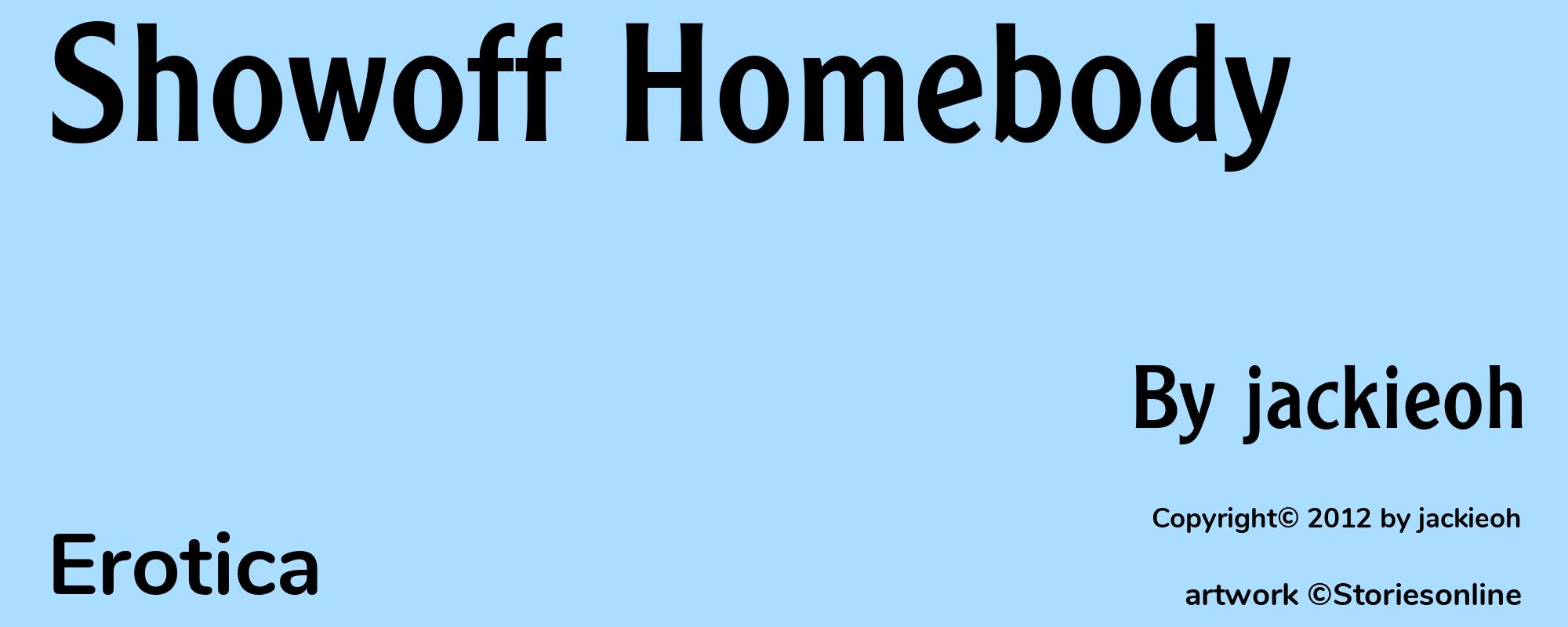 Showoff Homebody - Cover