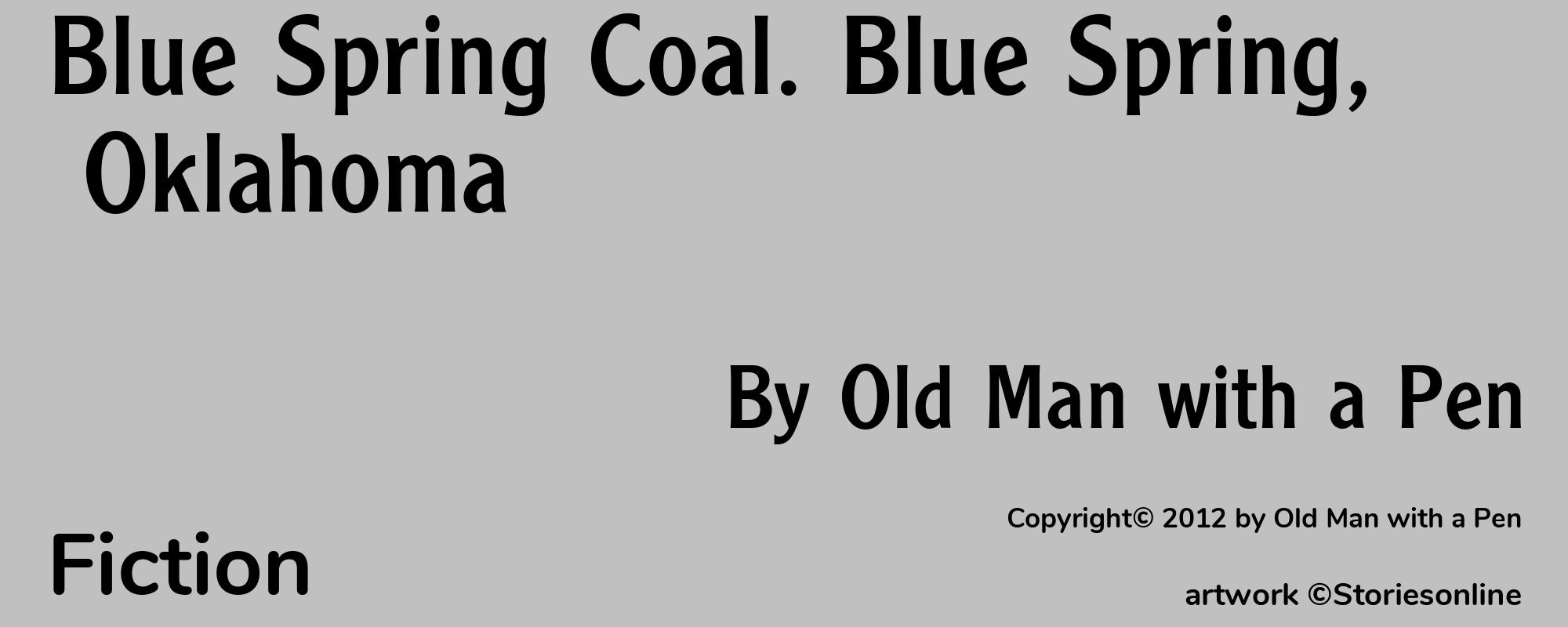 Blue Spring Coal. Blue Spring, Oklahoma - Cover
