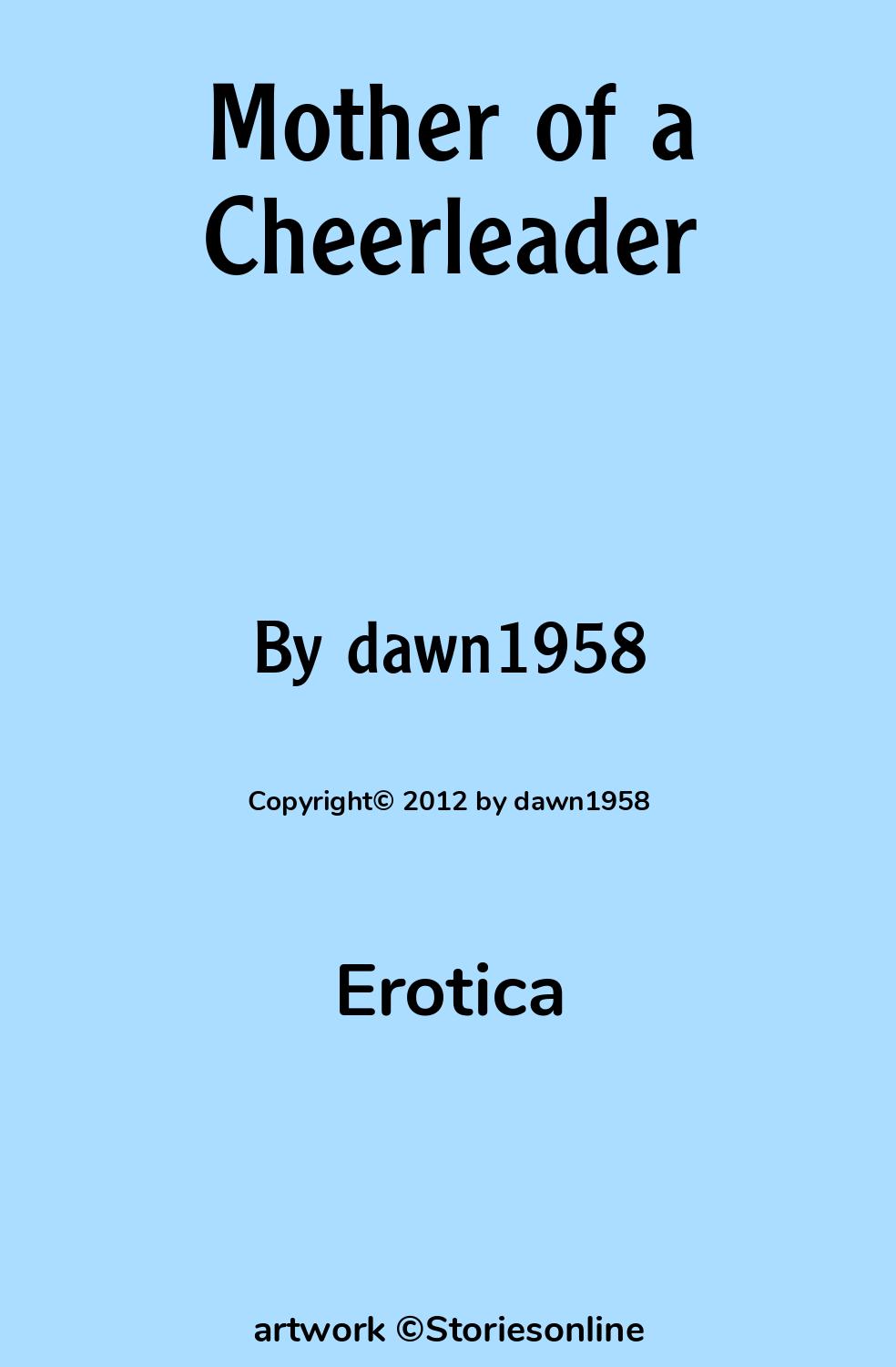 Mother of a Cheerleader - Erotica Sex Story