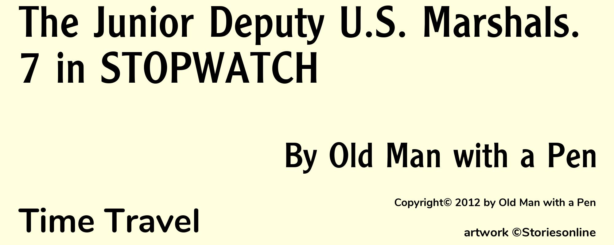 The Junior Deputy U.S. Marshals. 7 in STOPWATCH - Cover