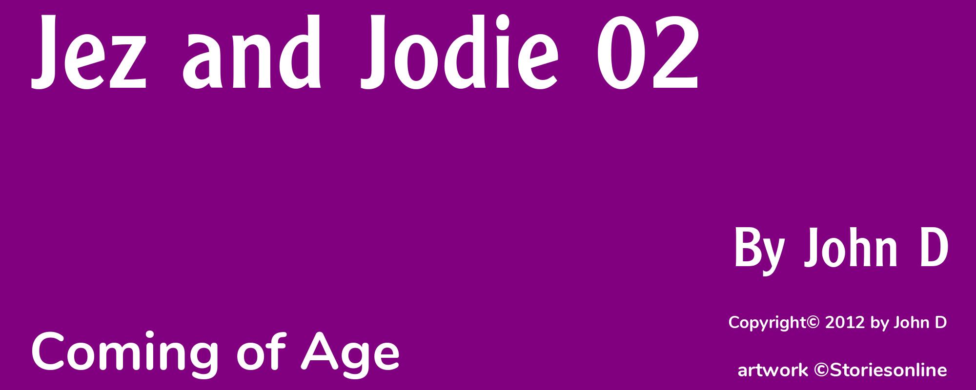 Jez and Jodie 02 - Cover