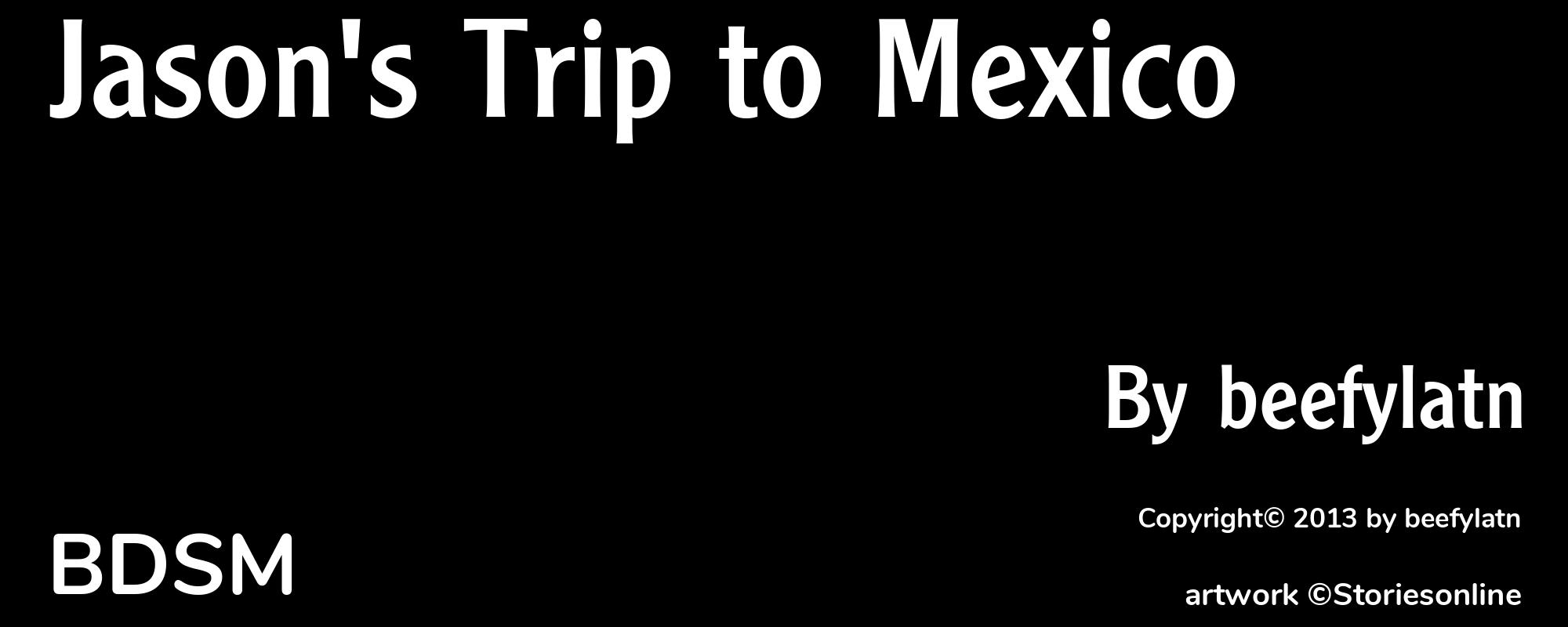 Jason's Trip to Mexico - Cover